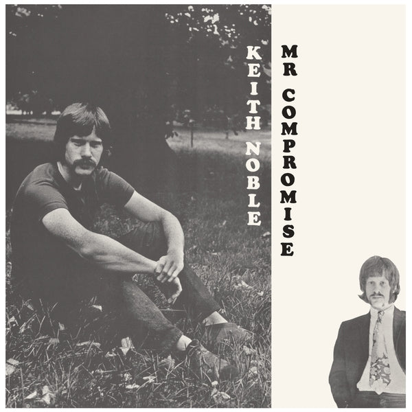 KEITH NOBLE | Mr. Compromise - CD