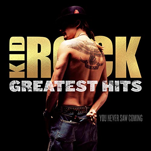 Kid Rock | Greatest Hits: You Never Saw Coming - Vinyl