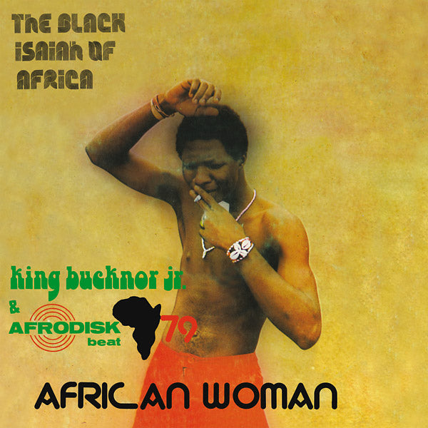 KING BUCKNOR JR. & AFRODISK BEAT 79 | African Woman - Vinyl