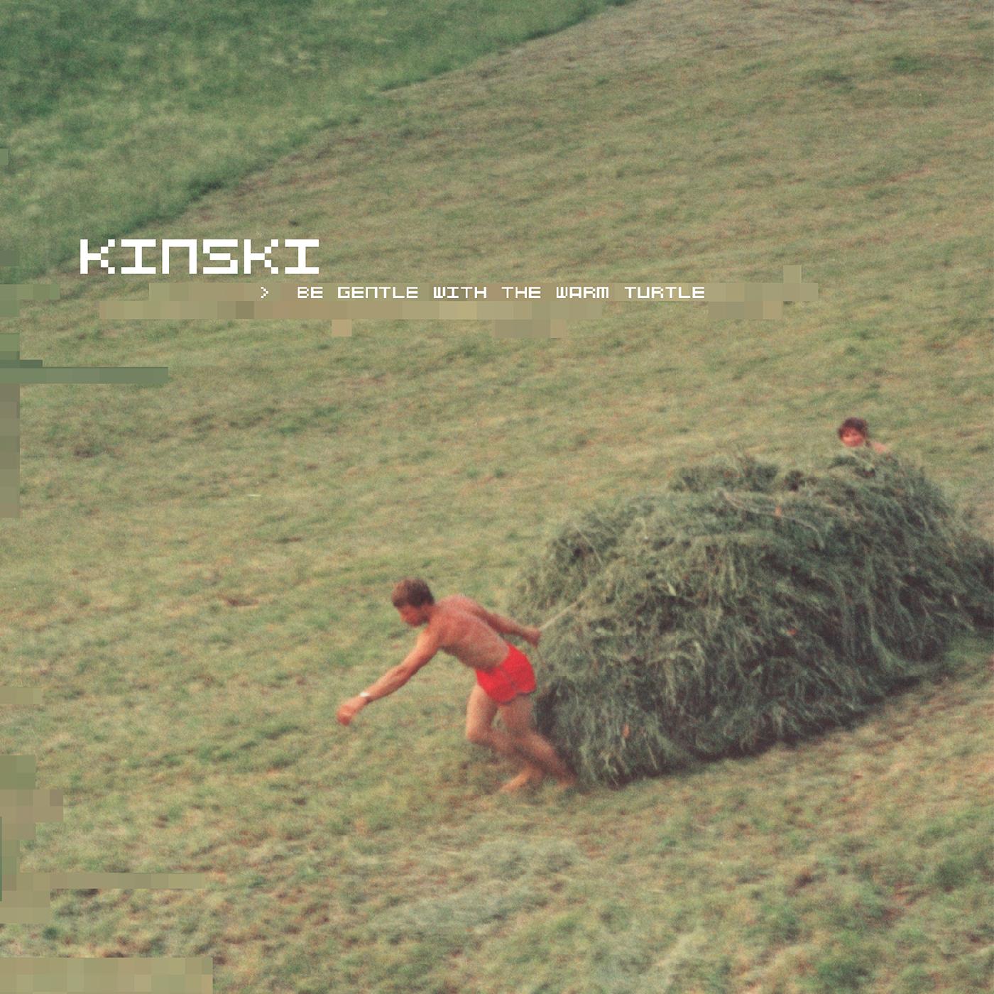 Kinski | Be Gentle with the Warm Turtle - Vinyl
