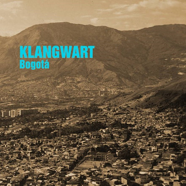 KLANGWART | Bogota - Vinyl