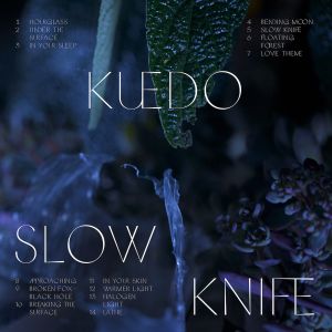 Kuedo | Slow Knife - CD