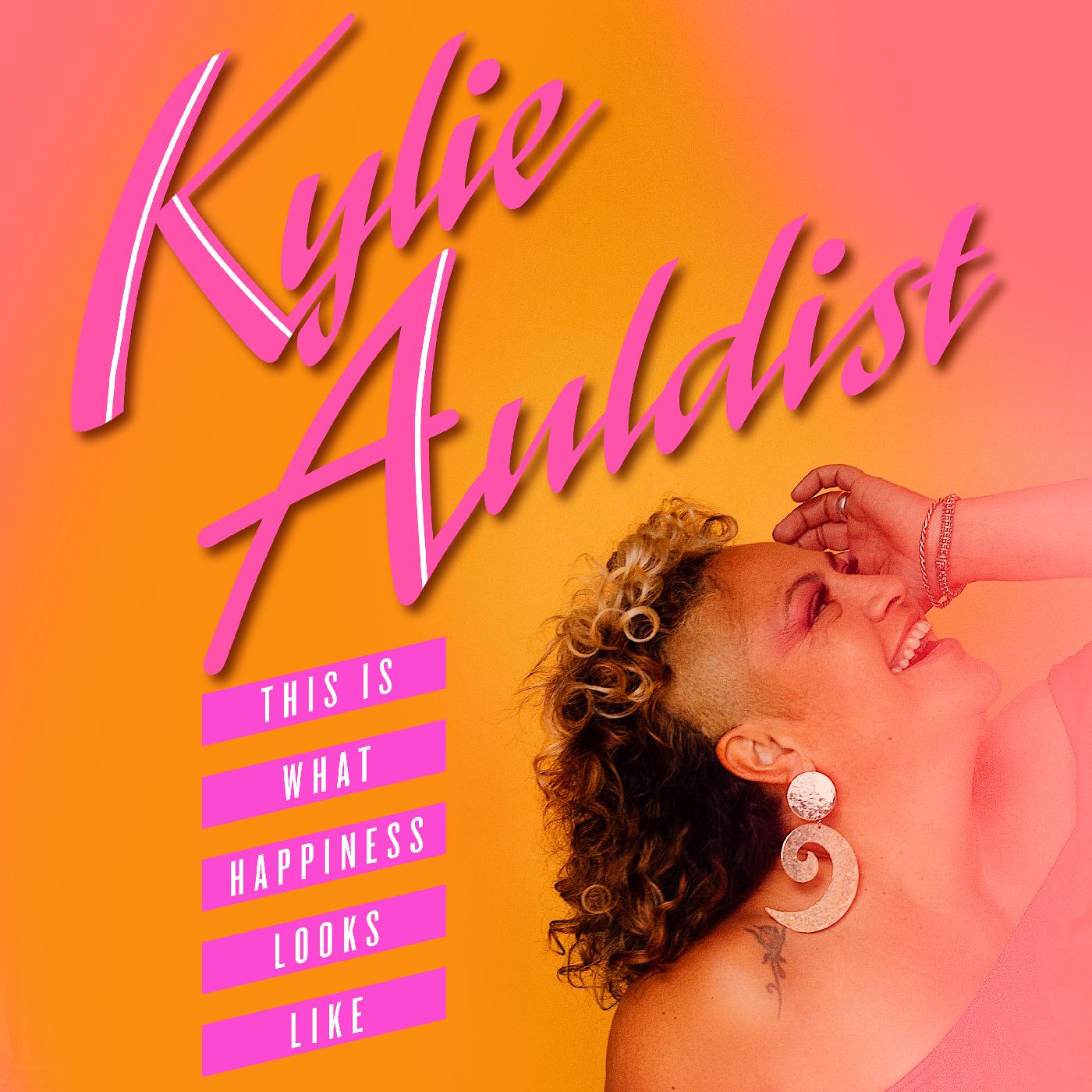 Kylie Auldist | This Is What Happiness Looks Like - Vinyl