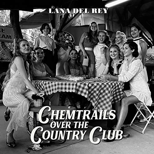 Lana Del Rey | Chemtrails Over The Country Club - CD