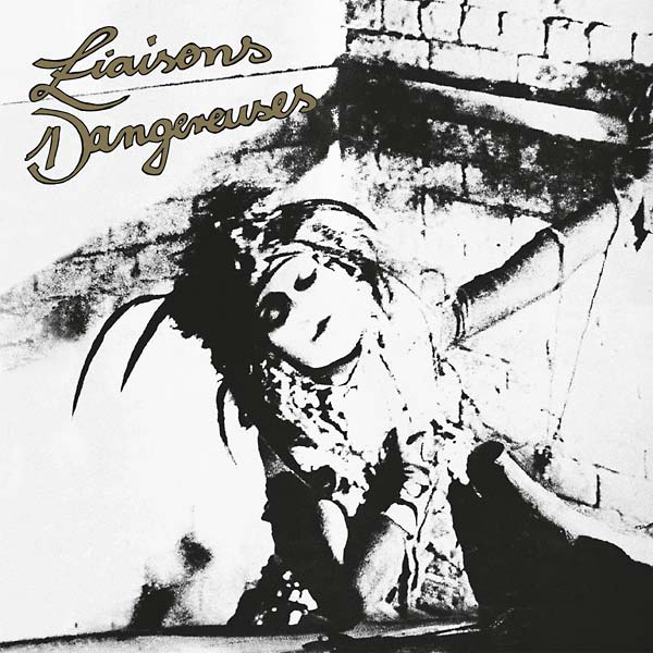 LIAISONS DANGEREUSES | Liaisons Dangereuses - Vinyl