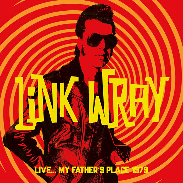 Link Wray | Live... My Father's Place 1979 - CD