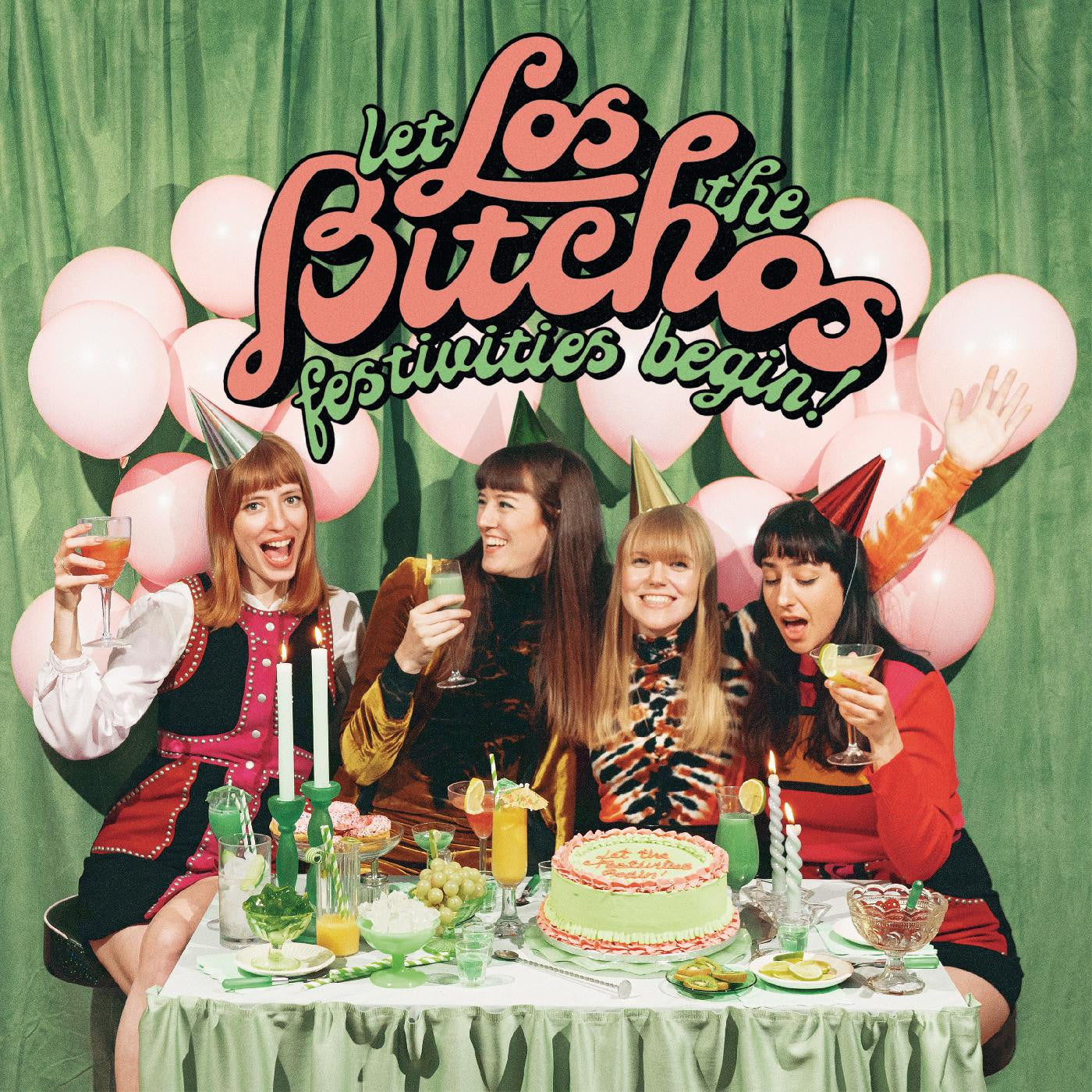 Los Bitchos | Let The Festivities Begin! - CD