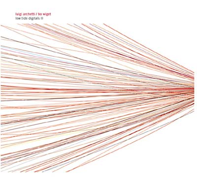 LUIGI ARCHETTI/BO WIGET | Low Tide Digitals II - CD