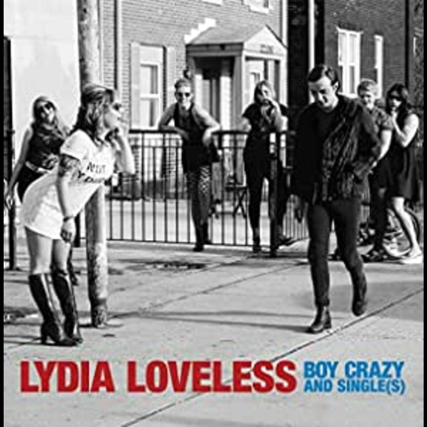 Lydia Loveless | Boy Crazy & Singles - Vinyl