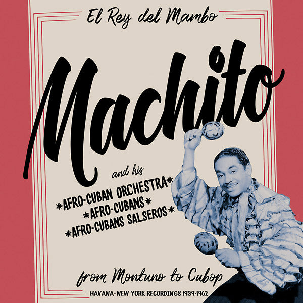 MACHITO | Machito: From Montuno to Cubop - Vinyl