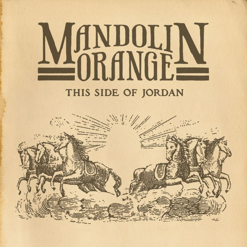 Mandolin Orange | This Side Of Jordan - CD