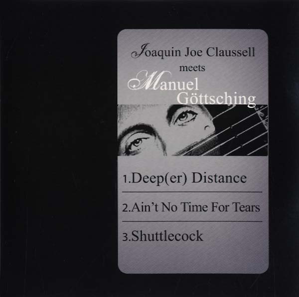 MANUEL GOTTSCHING | Joaquin Joe Claussell Meets Manuel Gottsching - CD