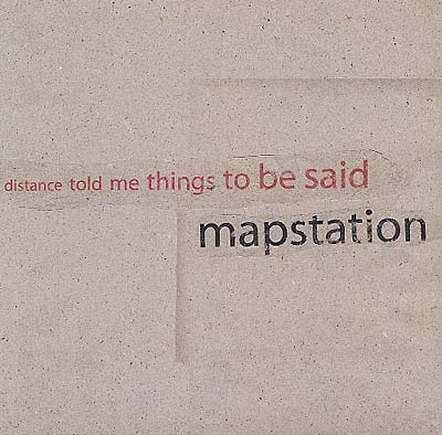 MAPSTATION | Distance Told Me Things To Be Said - Vinyl