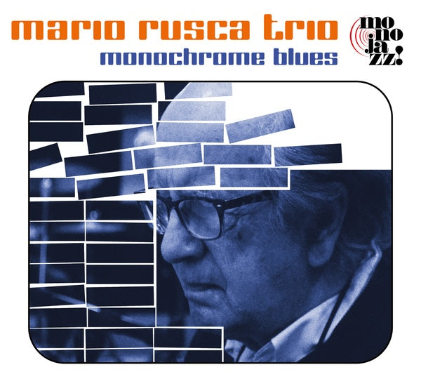 MARIO RUSCA TRIO | Monochrome Blues - CD
