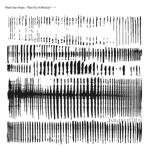 MARK VAN HOEN | Plan For A Miracle - Vinyl