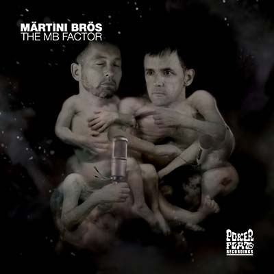 MARTINI BROS | The MB Factor - CD