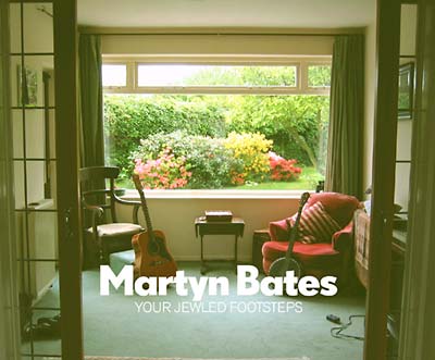 MARTYN BATES | Your Jewled Footsteps - CD