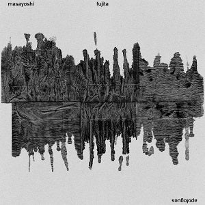Masayoshi Fujita | Apologues - CD