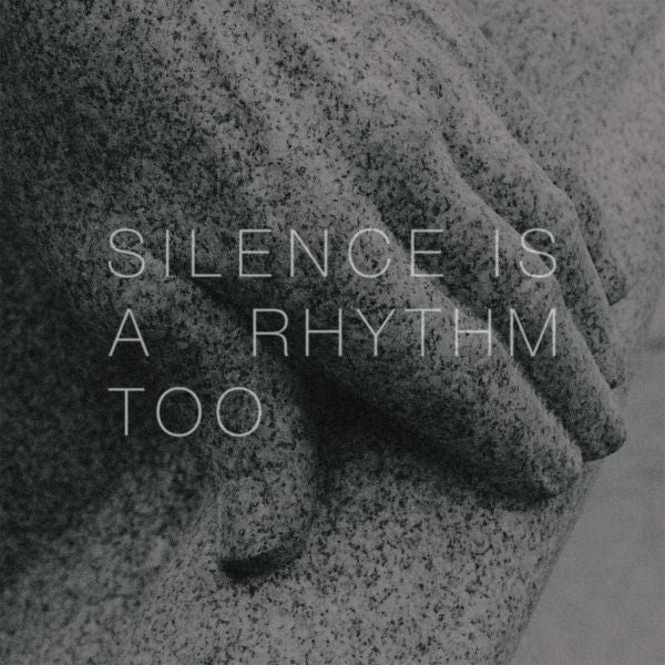 Matthew Collings | Silence Is A Rhythm Too - CD