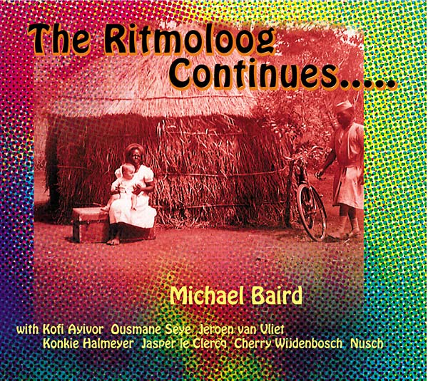 MICHAEL BAIRD | The Ritmoloog Continues..... - CD