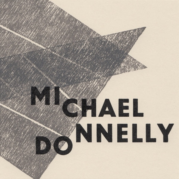 MICHAEL DONNELLY | Why So Mute, Fond Lover? - CD