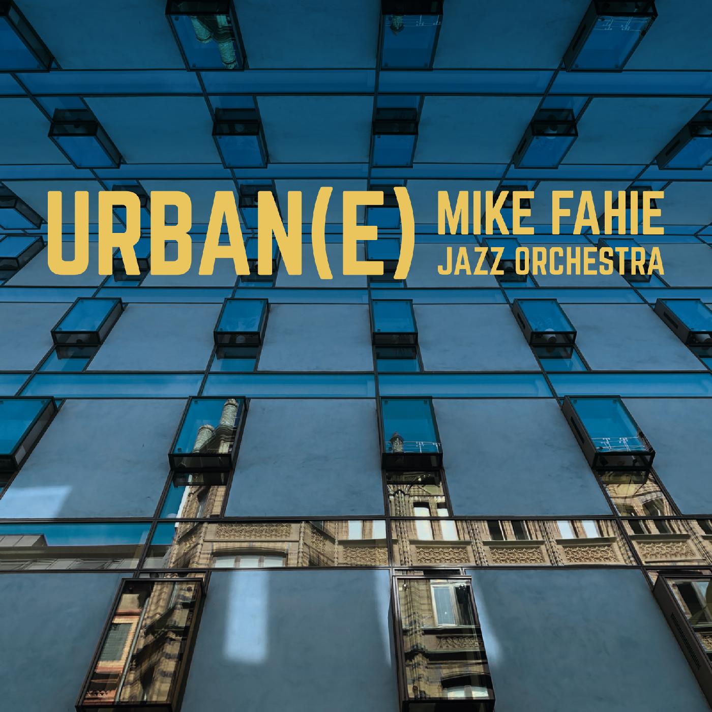 Mike Fahie | Urban(e) - CD