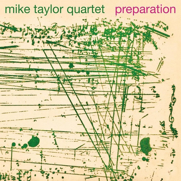 MIKE TAYLOR QUARTET | Preparation - Vinyl