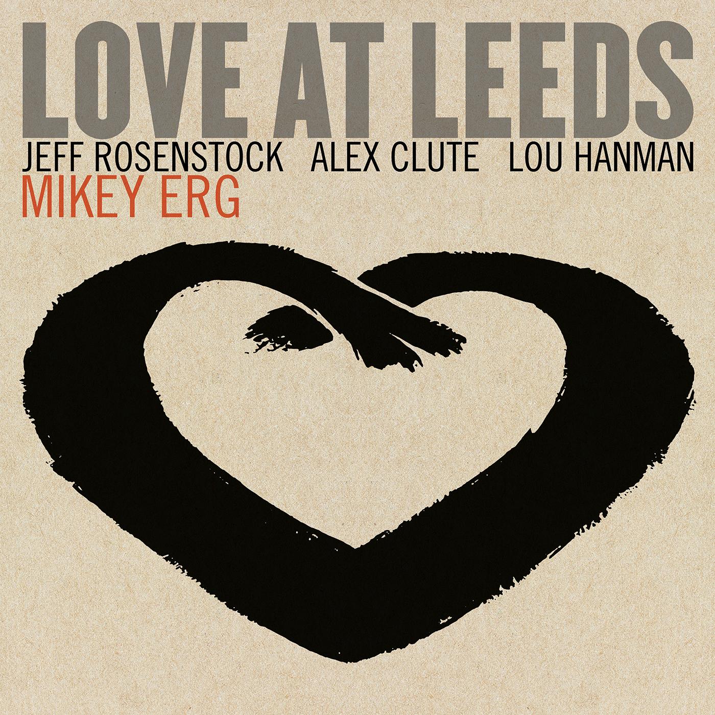 Mikey Erg | Love At Leeds - CD