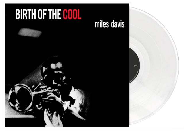 Miles Davis | Birth of The Cool (White Vinyl) - Vinyl