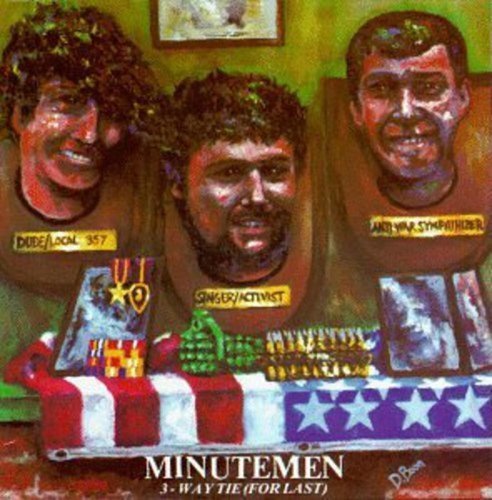 Minutemen | 3-Way Tie (For Last) - Vinyl