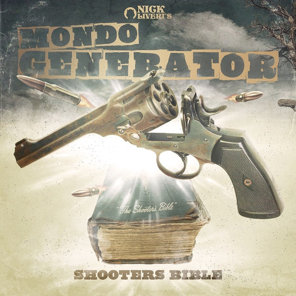 MONDO GENERATOR | Shooters Bible - CD