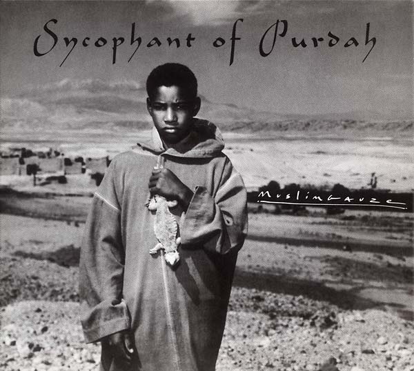 MUSLIMGAUZE | Sycophant of Purdah - CD