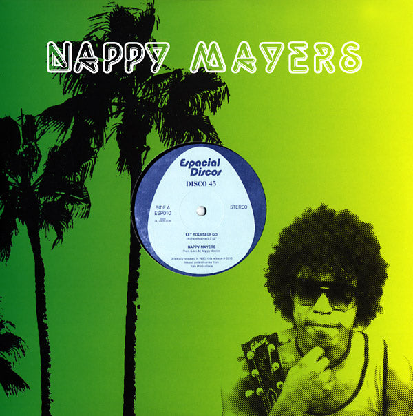 NAPPY MAYERS | Let Yourself Go - Vinyl