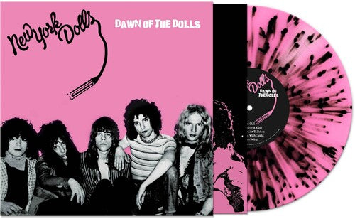 New York Dolls | Dawn Of The Dolls (Colored Vinyl, Pink, Black, Splatter) - Vinyl