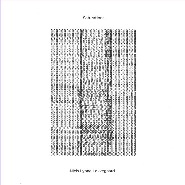 NIELS LYHNE LOKKEGAARD | Saturations - Vinyl