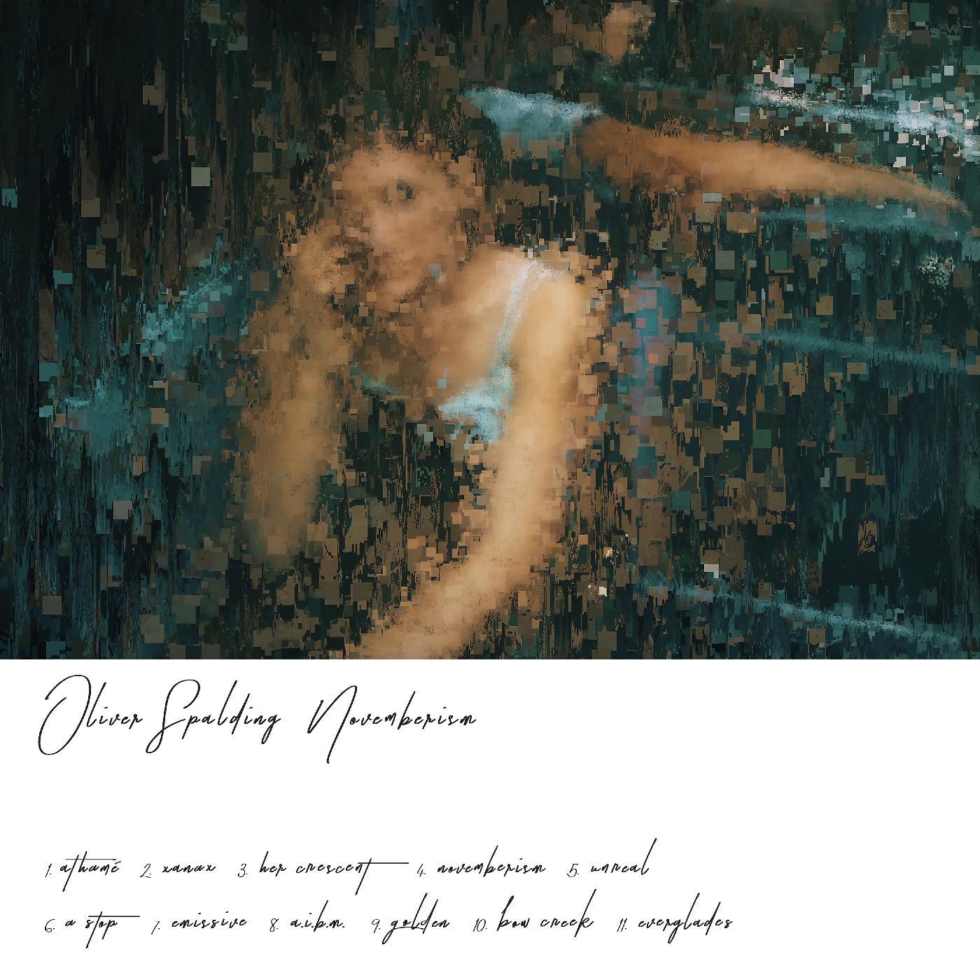 Oliver Spalding | Novemberism (WHITE VINYL) - Vinyl