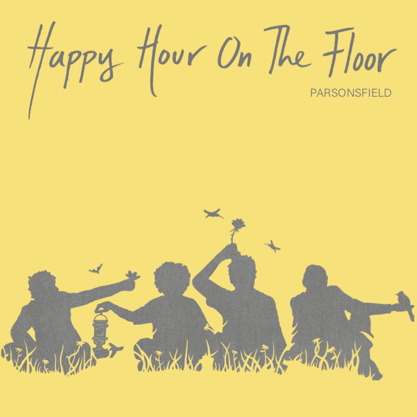 Parsonsfield | Happy Hour On The Floor - Vinyl