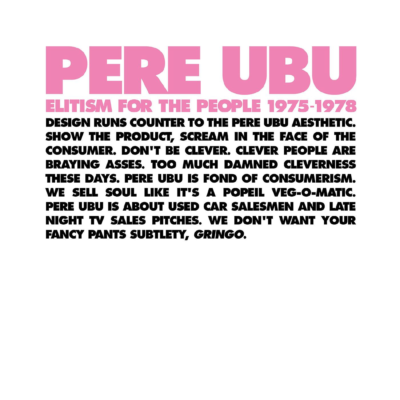Pere Ubu | Elitism For The People: 1975-1978 - CD
