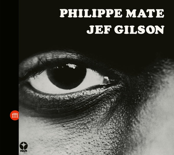 PHILIPPE MATE/JEF GILSON | Workshop - CD
