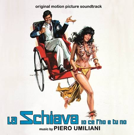 Piero Umiliani | La Schiava Io Ce L'Ho e Tu No - CD