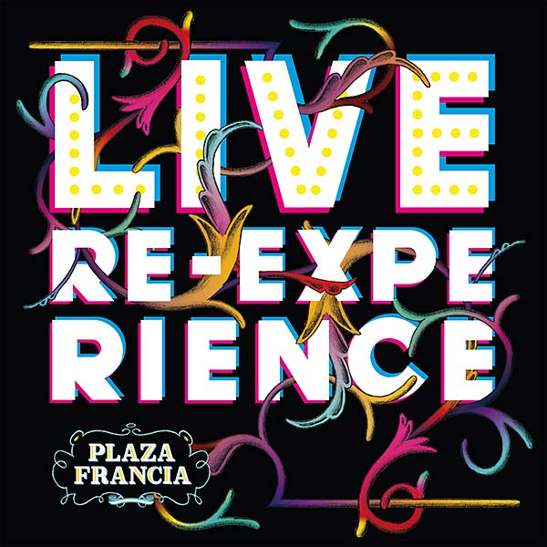 PLAZA FRANCIA | Live Re-Experience - Vinyl