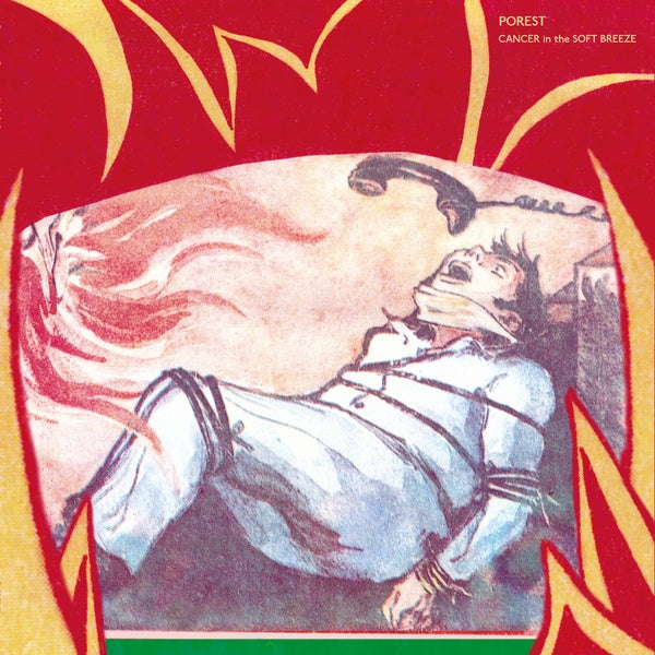 POREST | Cancer in the Soft Breeze - Vinyl