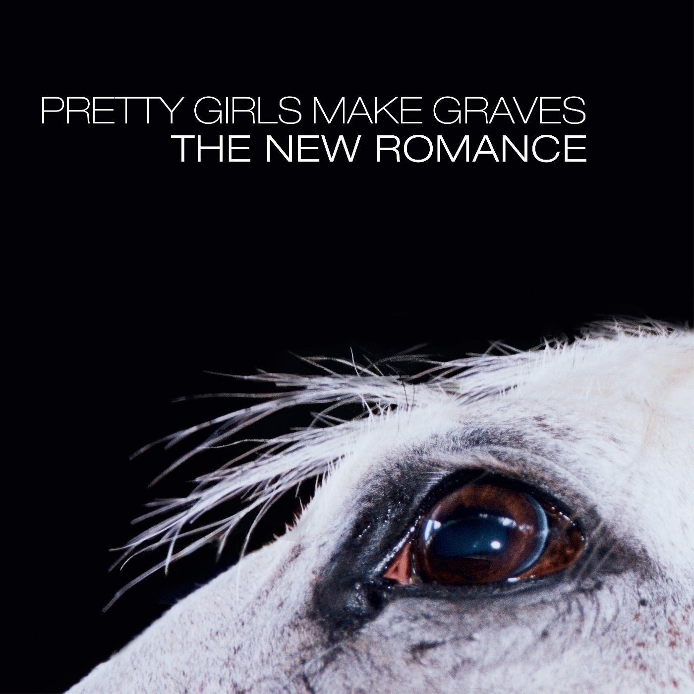 Pretty Girls Make Graves | The New Romance (OPAQUE WHITE VINYL) - Vinyl