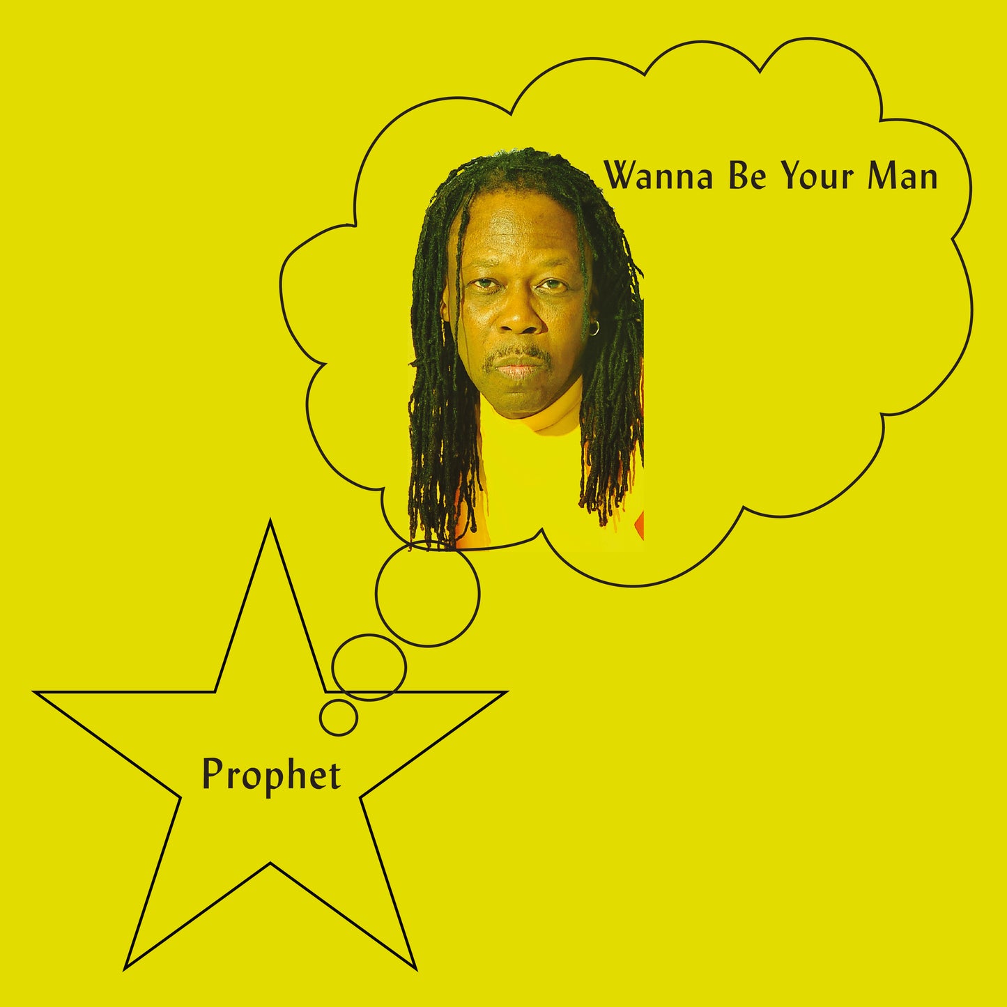Prophet | Wanna Be Your Man - Vinyl