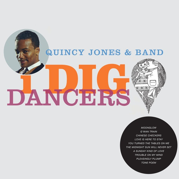 QUINCY JONES & BAND | I Dig Dancers - Vinyl
