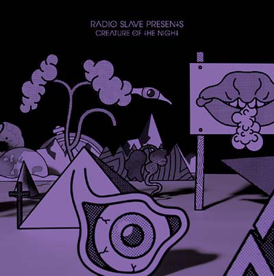 Radio Slave | Creature of the Night - CD