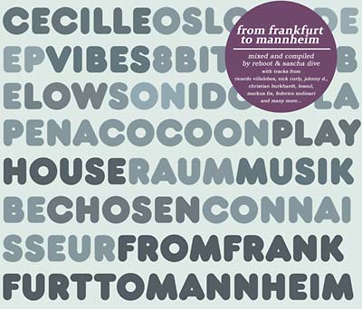 REBOOT/SASCHA DIVE | From Frankfurt To Mannheim - CD