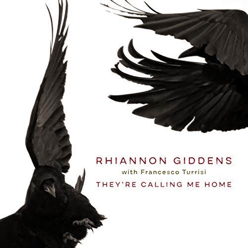 Rhiannon Giddens | They're Calling Me Home - Vinyl