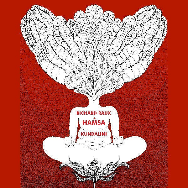 RICHARD RAUX & HAMSA | Kundalini - Vinyl