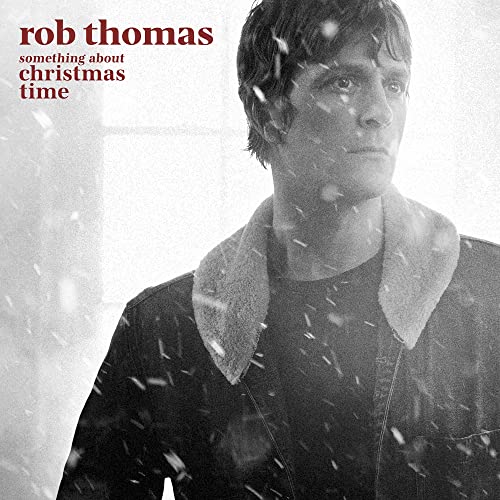Rob Thomas | SOMETHING ABOUT CHRISTMAS TIME (Apple Red Vinyl) - Vinyl